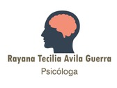 Rayana Tecilia Avila Guerra Psicóloga