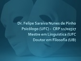 Psicólogo Felipe Pinho