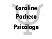 Caroline Pacheco Psicóloga