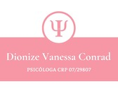 Psicóloga Dionize Vanessa Conrad