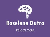 Roselene Dutra Psicóloga