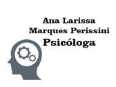 Ana Larissa Marques Perissini Psicóloga
